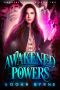 [Awakened Spells 02] • Awakened Powers